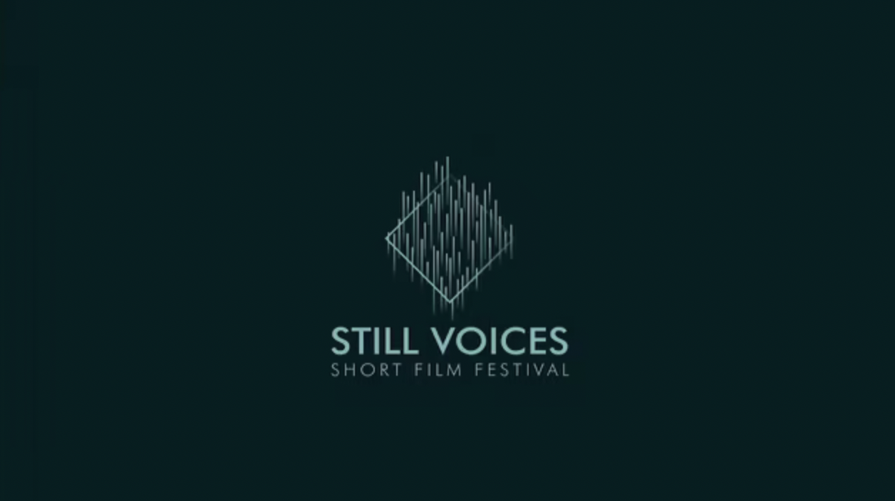 Still Voices Short Film Festival